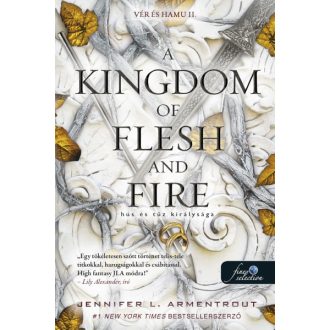   A Kingdom of Flesh and Fire - Hús és tűz királysága (Vér és hamu 2.)