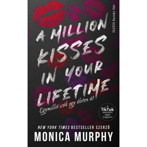 A Million Kisses in Your Lifetime - Egymillió csók egy életen át - Éldekorált (Lancaster középiskola 2.)