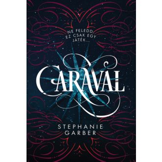 Caraval - puha kötés (Caraval 1.)