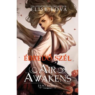 Air Awakens – Ébredő szél (Ébredő szél 1.)