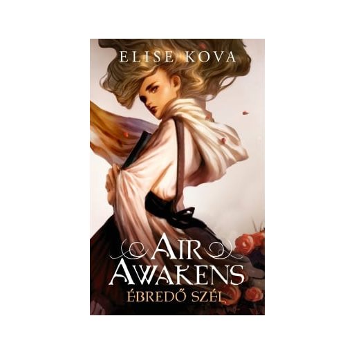 Air Awakens – Ébredő szél (Ébredő szél 1.)