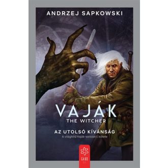 Az utolsó kívánság - Vaják I. - The Witcher